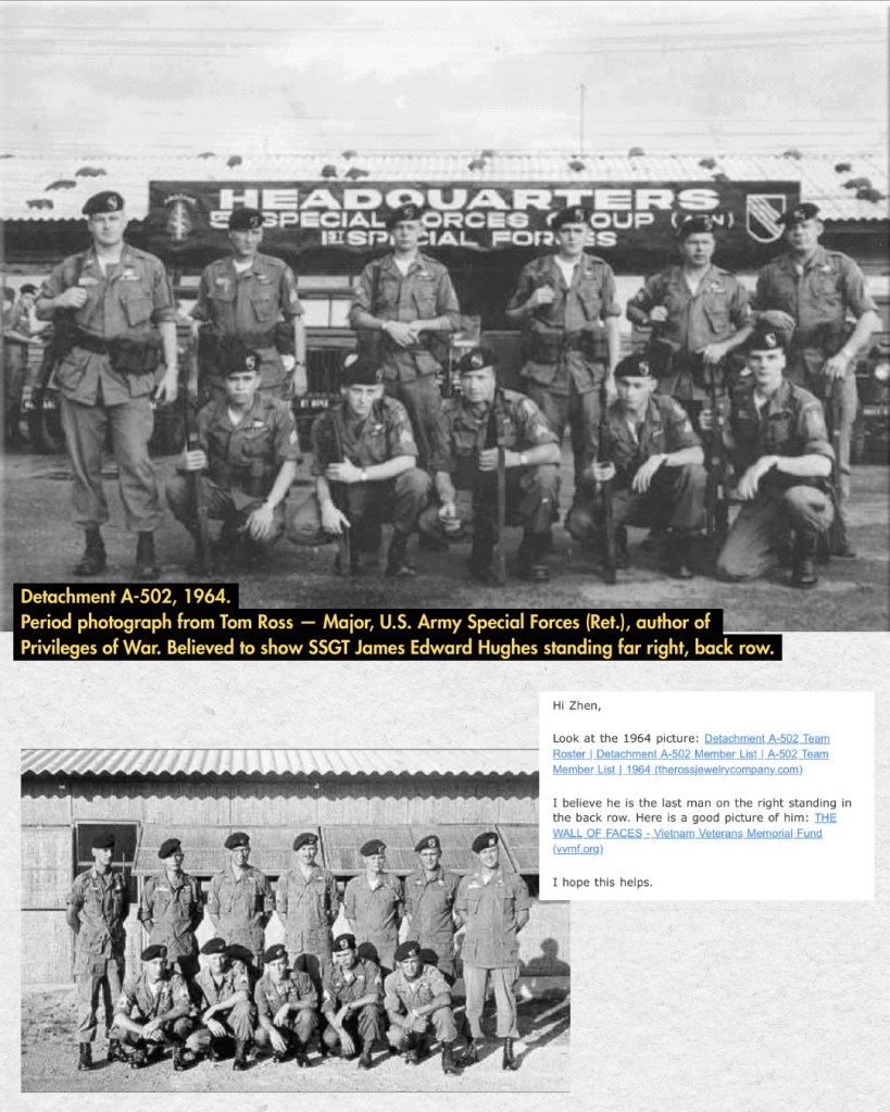 detachment A-502 5th SFG (A) 1964
period photograph from Tom Ross
Major US ARMY special forces (Ret.) author of Privileges of War
believed to show SSGT James Edward Hughes standing far right, back row.