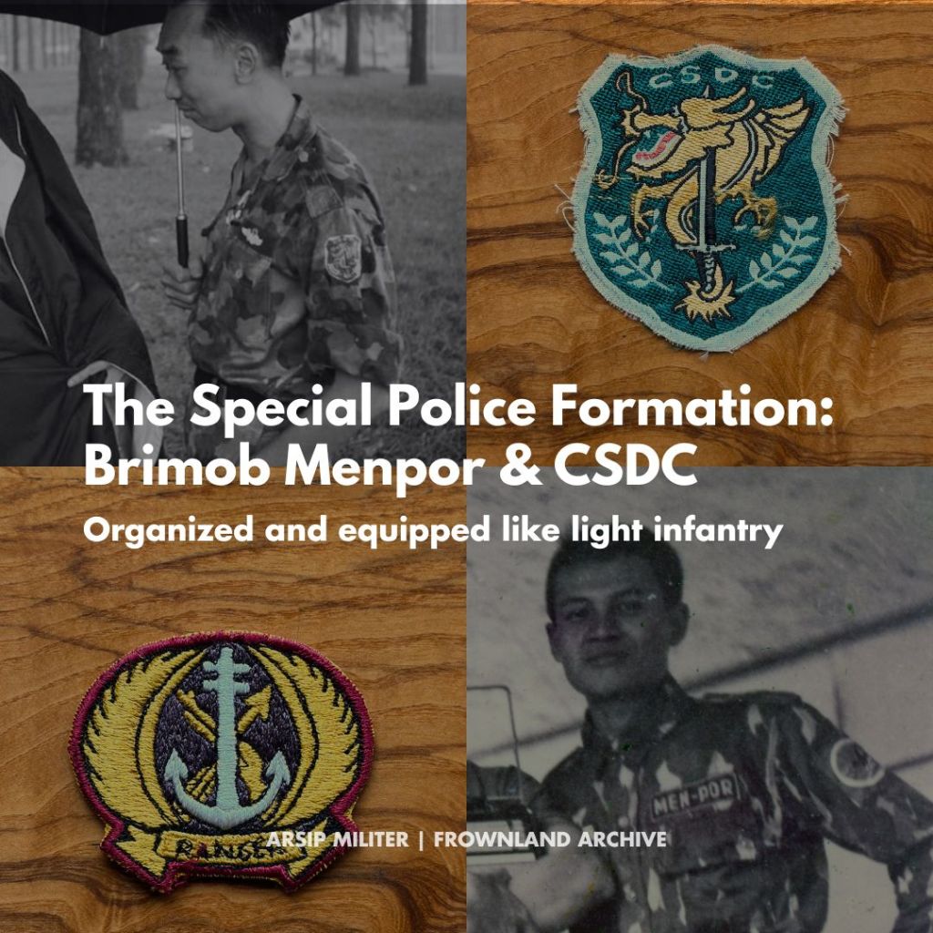 The Special Police Formation: Brimob Menpor & South Vietnam’s&nbsp;CSDC